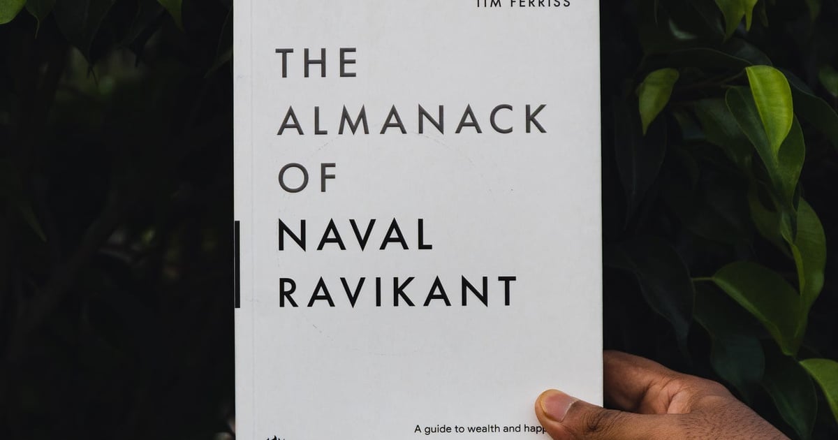 The Almanack of Naval Ravikant Book Notes